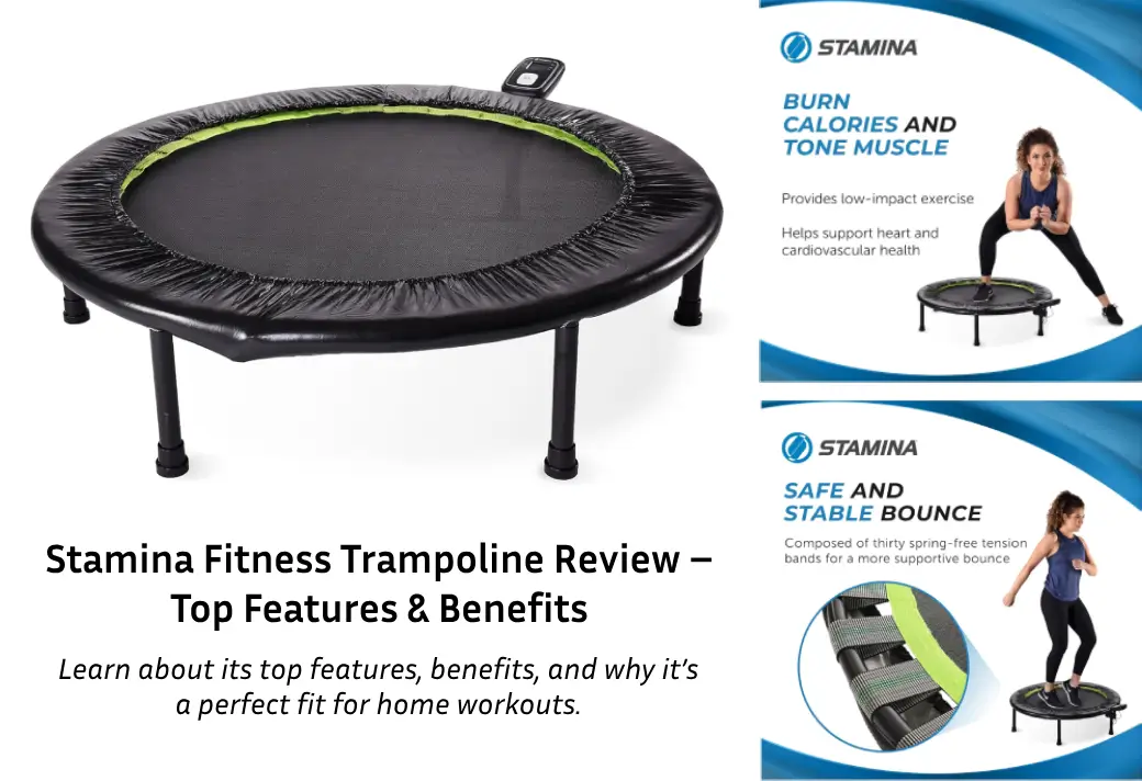 Read more about the article Stamina Fitness Trampoline Review – Top Features & Benefits