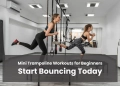 Mini Trampoline Workouts for Beginners